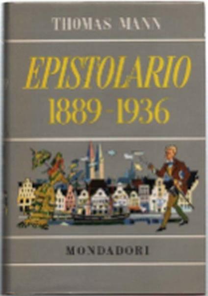 Epistolario 1889-1936 - Thomas Mann - copertina