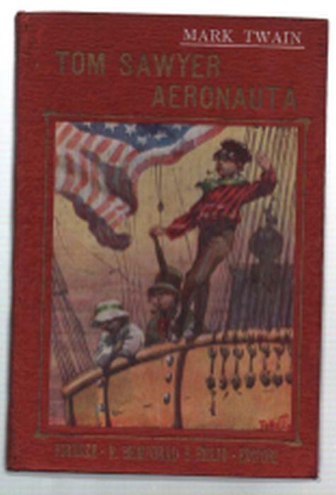 Tom Sawyer. L'aeronauta - Mark Twain - copertina