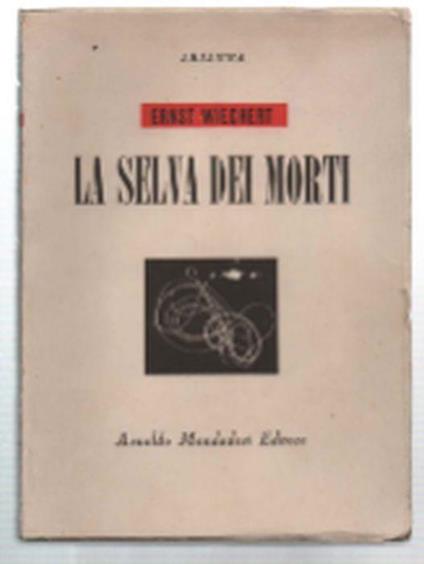 La Selva Dei Morti - Ernst Wiechert - copertina