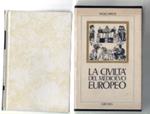 La Civiltà Del Medioevo Europeo. Quattro Volumi