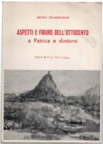 Aspetti E Figure Dell'ottocento A Patrica E Dintorni