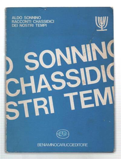 Racconti Chassidici Dei Nostri Tempi (La Funzione Eterna Della Parabola)