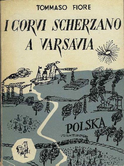 I Corvi Scherzano A Varsavia - Tommaso Fiore - copertina
