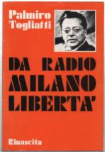 Da Radio Milano-Libertà
