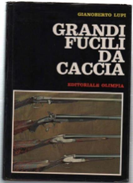 Grandi Fucili Da Caccia - Gianoberto Lupi - copertina