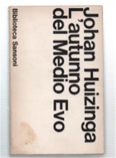 L' autunno Del Medio Evo