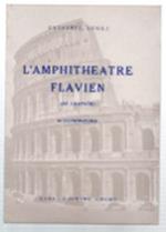 L' amphitheatre Flavien