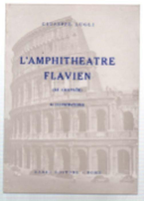 L' amphitheatre Flavien - Giuseppe Lugli - copertina