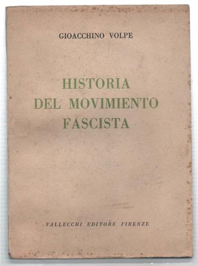 Historia Del Movimento Fascista