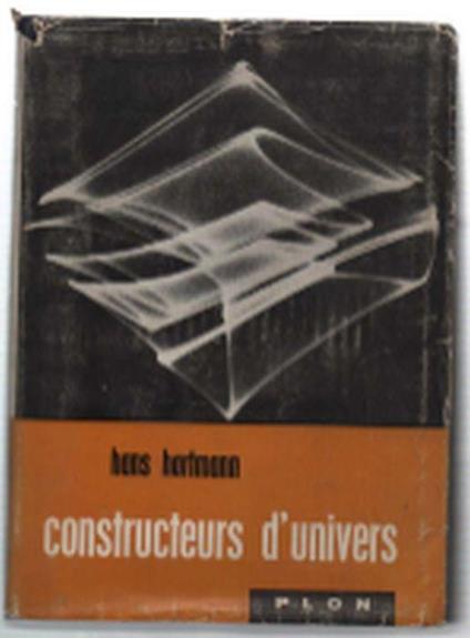 Constructeurs D'univers - Hans Hallmann - copertina