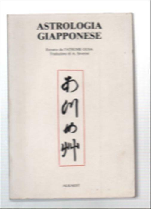 Astrologia Giapponese. Estratto Da L'atsume Gusa - A. Severyns - copertina