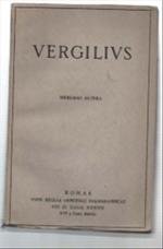 P. Vergili Maronis Opera Remigius Sabbadini Recensuit Vol. Ii Aeneis. Impress..