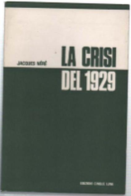 La Crisi Del 1929 - copertina