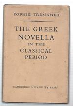 The Greek Novella In The Classical Period