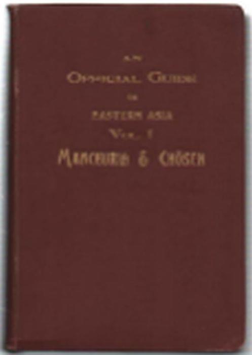 An Official Guide To Eastern Asia. Trans-Continental Connections Between Euro.. - copertina