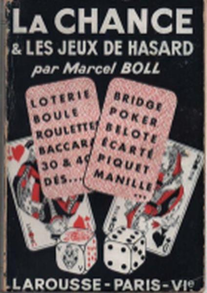 La Chance Et Les Jeux De Hasard - Marcel Boll - copertina