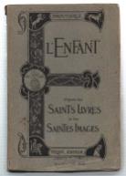 L' enfant. D'après Les Saintes Livres Et Les Saintes Images
