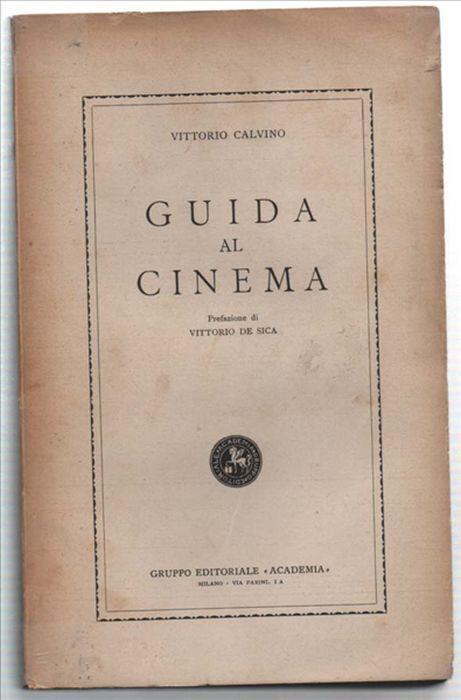 Guida Al Cinema - Vittorio Calvino - copertina