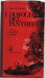 I Diavoli Del Pantheon E Altre Curiosità Romane