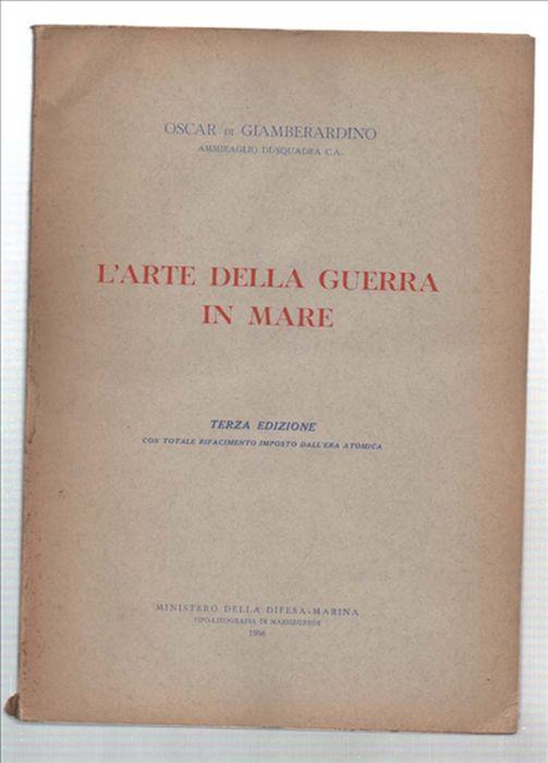 L' arte Della Guerra In Mare - Oscar Di Giamberardino - copertina