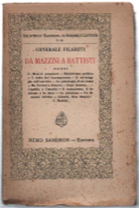 Da Mazzini A Battisti. Saggi - Generale Filareti - copertina