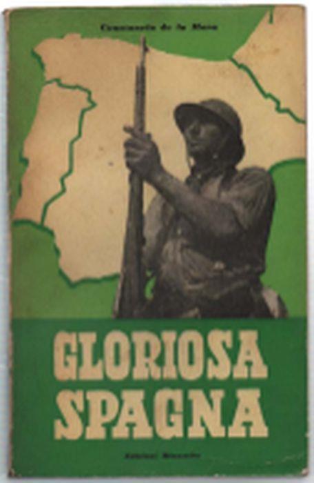 Gloriosa Spagna. Autobiografia Di Una Donna Spagnuola - Constancia de La Mora - copertina