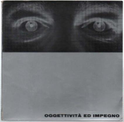 Oggettività Ed Impegno In Germania Ed In Italia - Duilio Morosini - copertina