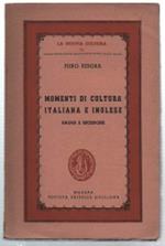 Momenti Di Cultura Italiana E Inglese. Saggi E Ricerche