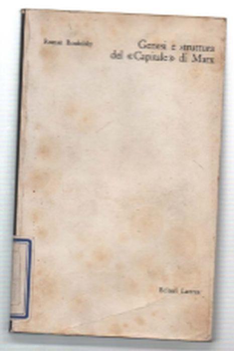 Genesi E Struttura Del "Capitale" Di Marx - Roman Rosdolsky - copertina