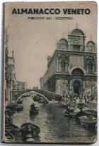 Almanacco Veneto Per L'anno 1933. Anno Quindicesimo