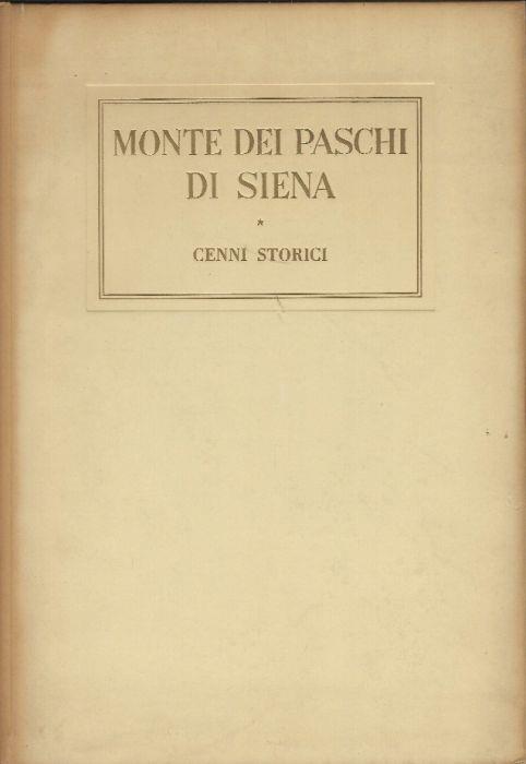 Monte Dei Paschi Di Siena Cenni Storici - copertina