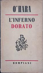 L' inferno dorato