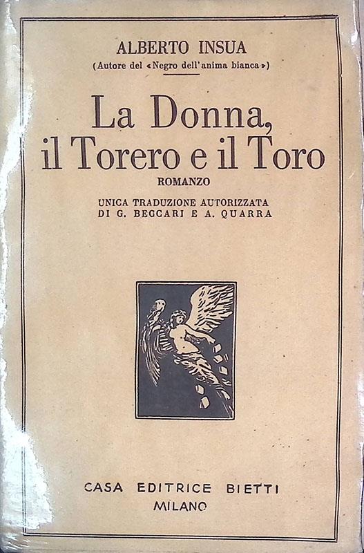 La donna, il torero e il toro - Alberto Insùa - copertina