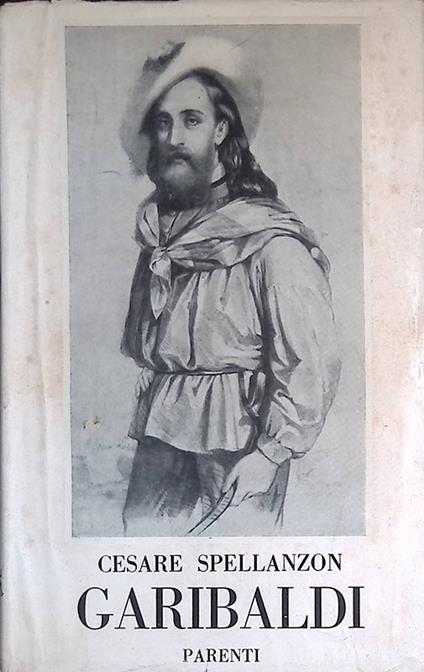 Garibaldi - Cesare Spellanzon - copertina