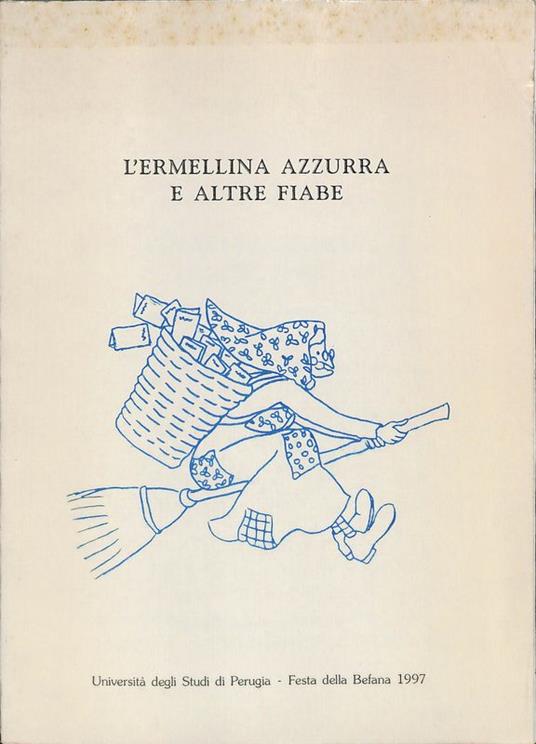 L' ermellina azzurra e altre fiabe - Francesco Di Pilla - copertina