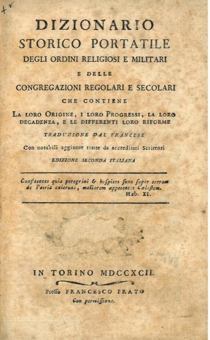 Dizionario storico portatile degli ordini religiosi e militari e delle congregazioni regolari e secolari