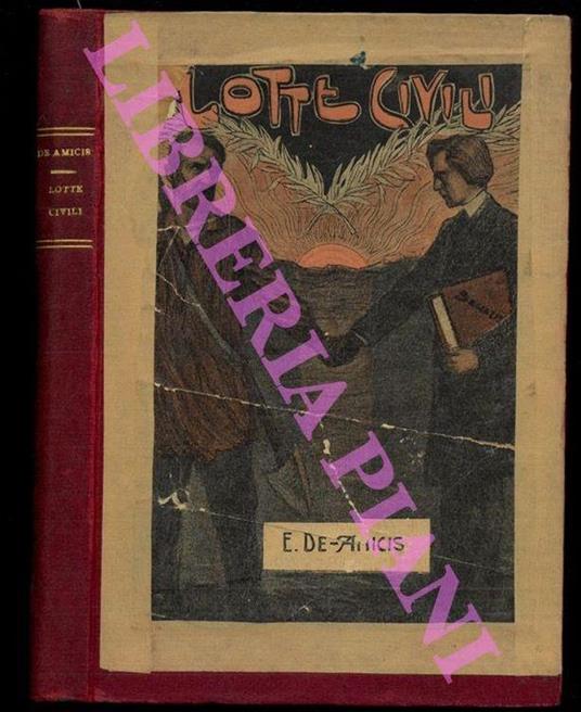 Lotte civili - Edmondo De Amicis - copertina