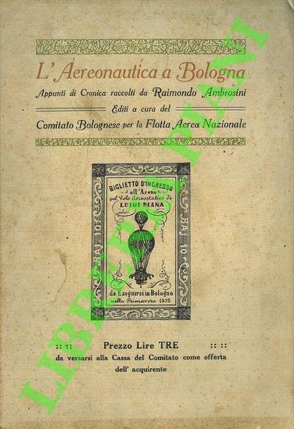 L' aeronautica a Bologna. Appunti di cronica. - Raimondo Ambrosini - copertina