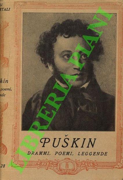 Drammi, poemi, leggende - Aleksandr Puskin - copertina