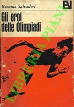 Gli eroi delle Olimpiadi