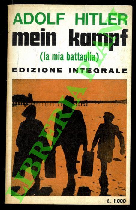 Mein Kampf (La mia battaglia)