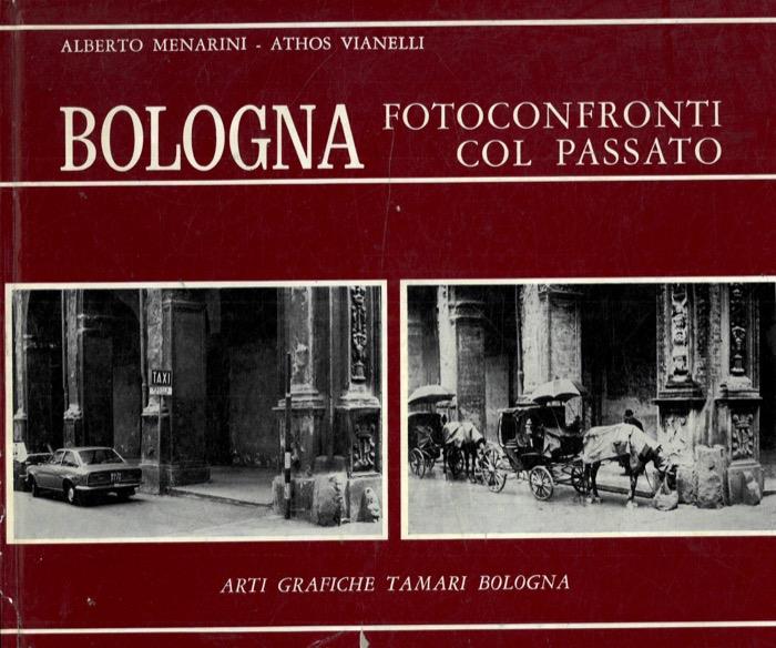 Bologna. Fotoconfronti col passato