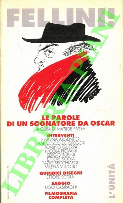 Fellini! Le parole di un sognatore da Oscar