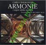 Armonie. I segni della musica nella terra di Virgilio, Monteverdi, Verdi e Toscanini. Presentazione di Riccardo Muti