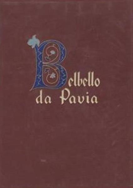 Miniature di Belbello da Pavia dalla Bibbia Vaticana e dal Messale Gonzaga di Mantova - Sergio Ludovici Samek - copertina