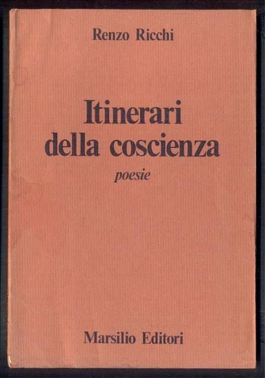 Itinerari della coscienza. Poesie - Renzo Ricchi - copertina