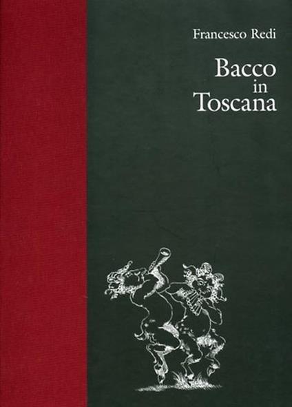 Bacco in Toscana - Francesco Redi - copertina