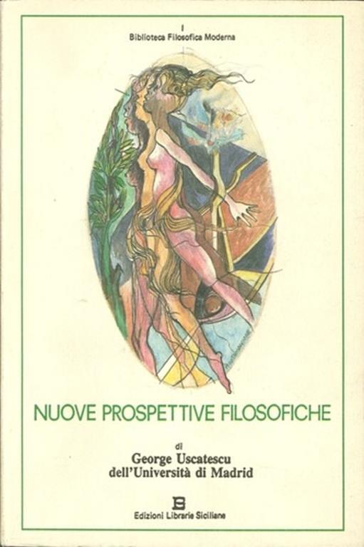 Nuove prospettive filosofiche - George Uscatescu - copertina
