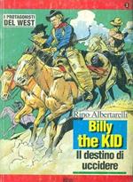 Billy the Kid. Il destino di uccidere