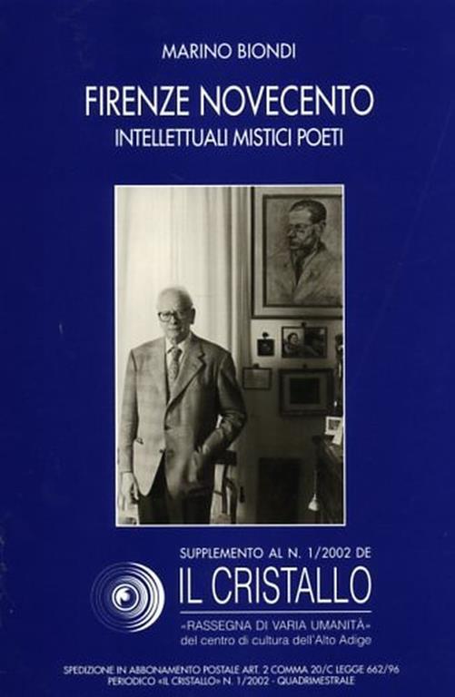Firenze Novecento. Intellettuali Mistici Poeti - Marino Biondi - copertina
